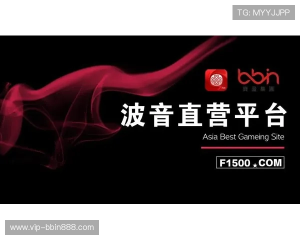 bbin官方地址最新入口，安全稳定的官方平台推荐